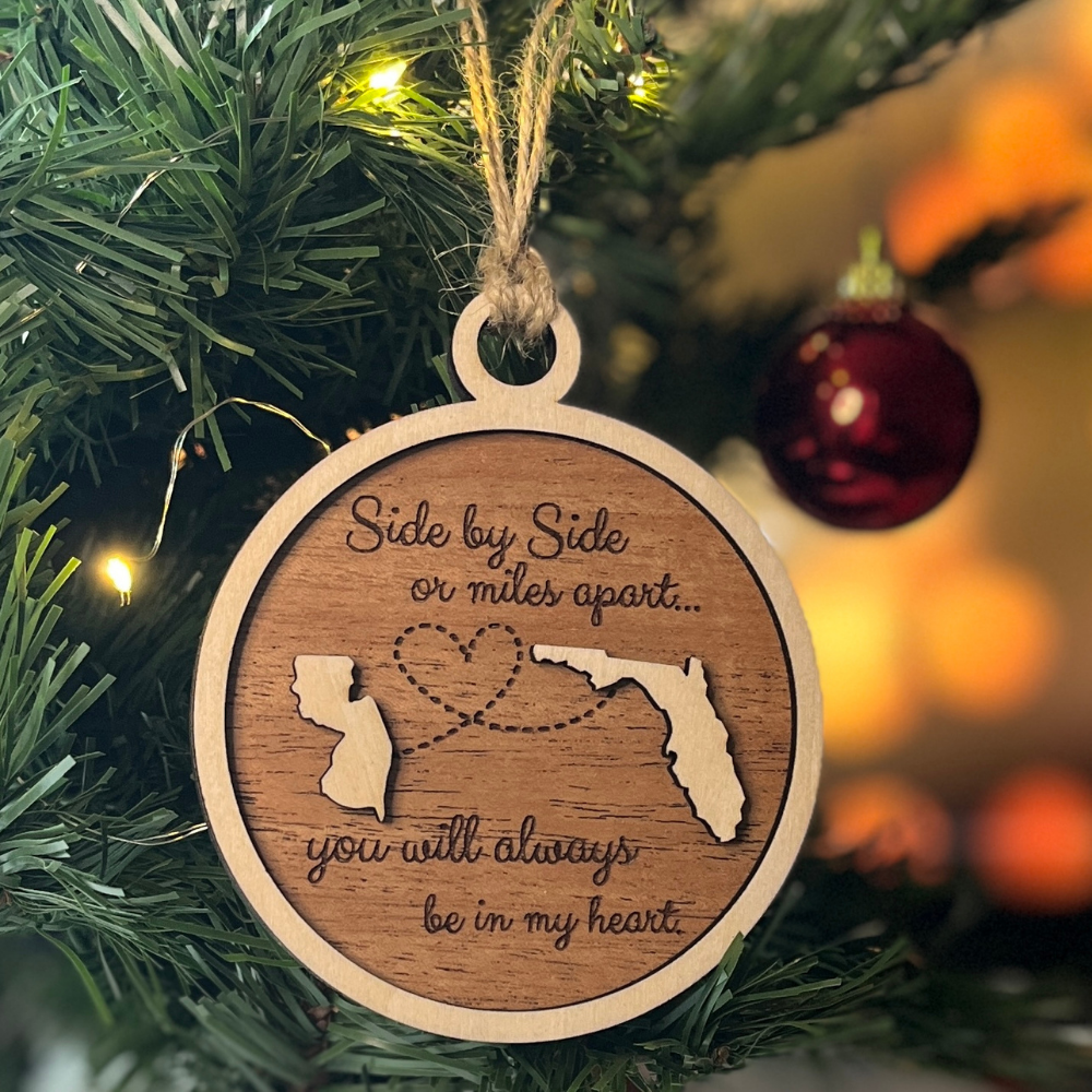 Side by Side or Miles Apart — Custom State Friendship & Family Ornament