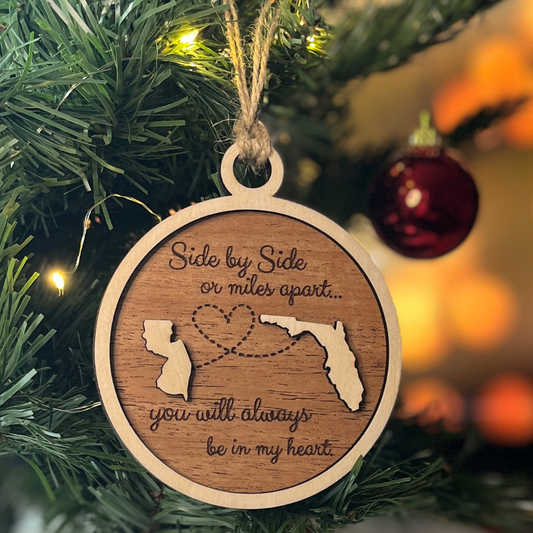 Side by Side or Miles Apart — Custom State Friendship & Family Ornament