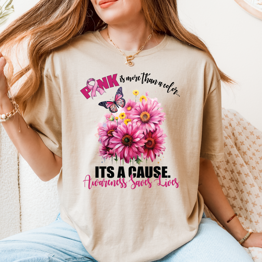 Breast Cancer Awareness T-Shirt – Pink Is Not Just a Color, It’s a Cause (Soft Gildan 64000 Tee)